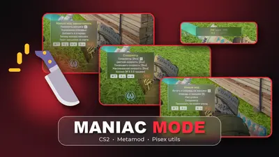 [Metamod] Maniac Mode — фото 2